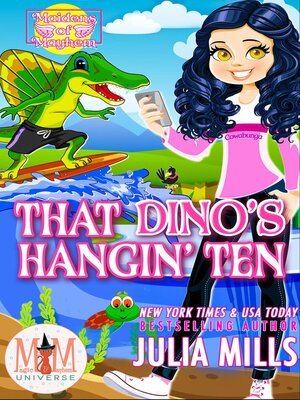 cover image of That Dino's Hangin' Ten